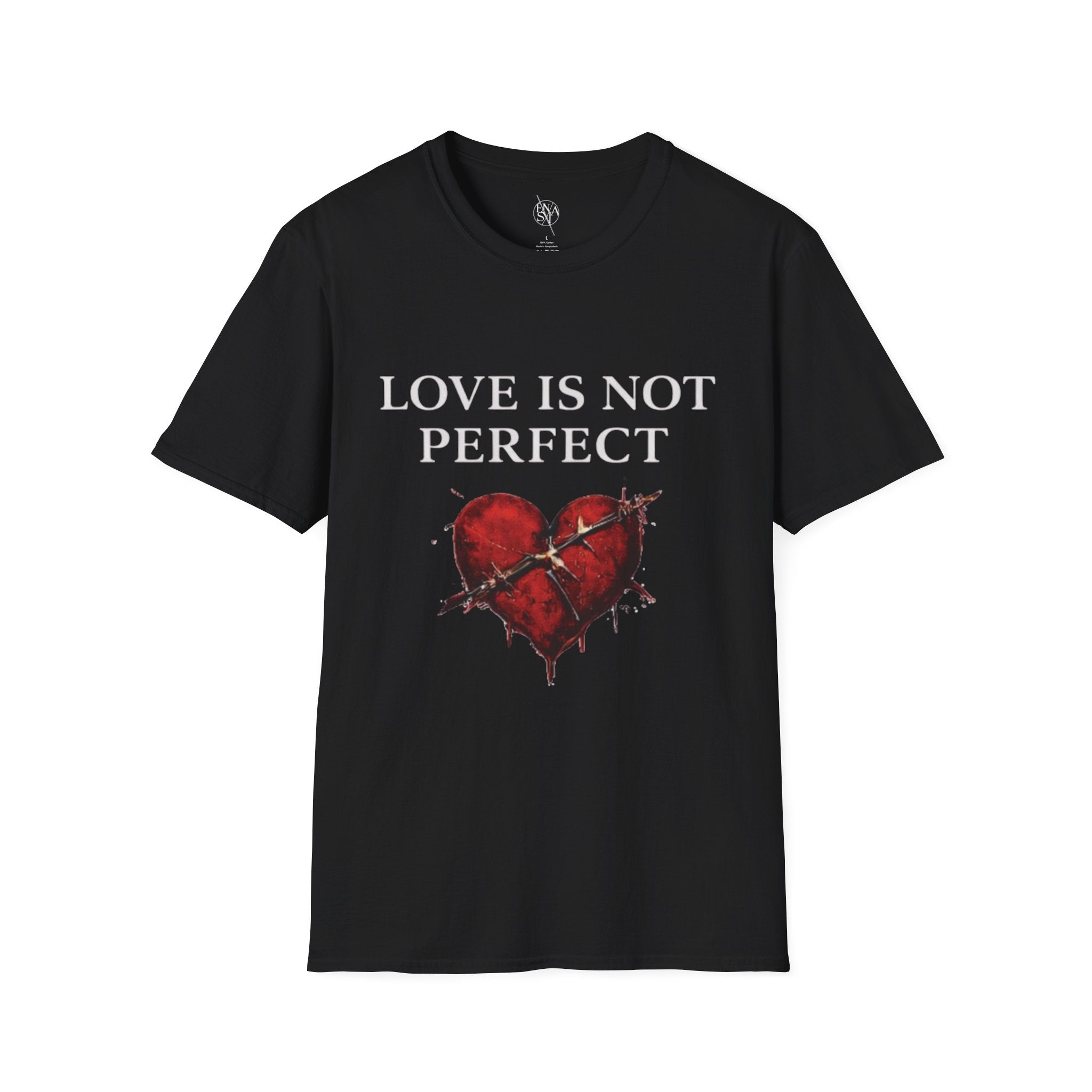 Love Is Not Perfect T-Shirt — Broken Heart Graphic Tee